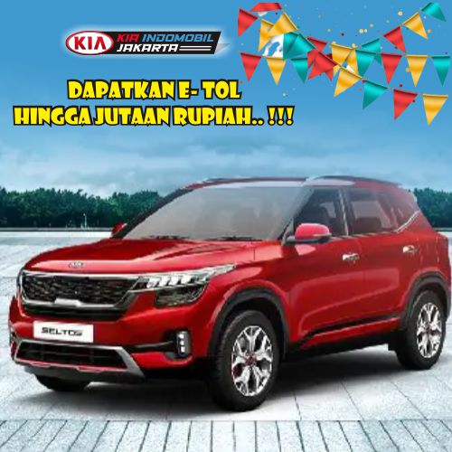 kia indomobil - Kredit Mobil KIA, Dapat Untung E-TOLL Jutaan Rupiah Cuma Disini!-min